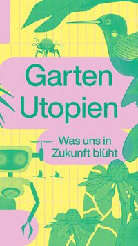 GartenUtopien_programm_260928